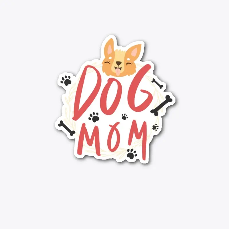 Simple and Fun: Dog Mom